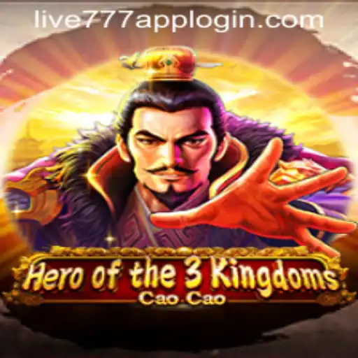 Exploring the Engaging World of Heroofthe3KingdomsCaoCao on LIVE777 APP LOGIN