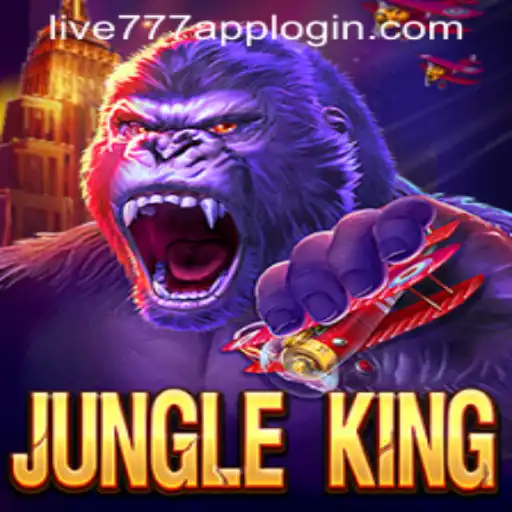 Exploring the Thrilling World of JungleKing: Your Ultimate Guide to LIVE777 APP LOGIN