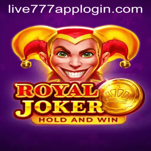 Exploring the Royaljoker Game and the LIVE777 APP LOGIN Experience