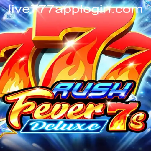 An In-Depth Look at RushFever7sDeluxe: Gameplay, Features, and the LIVE777 APP LOGIN Experience