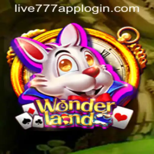Exploring Wonderland: A Fascinating Game with LIVE777 APP LOGIN